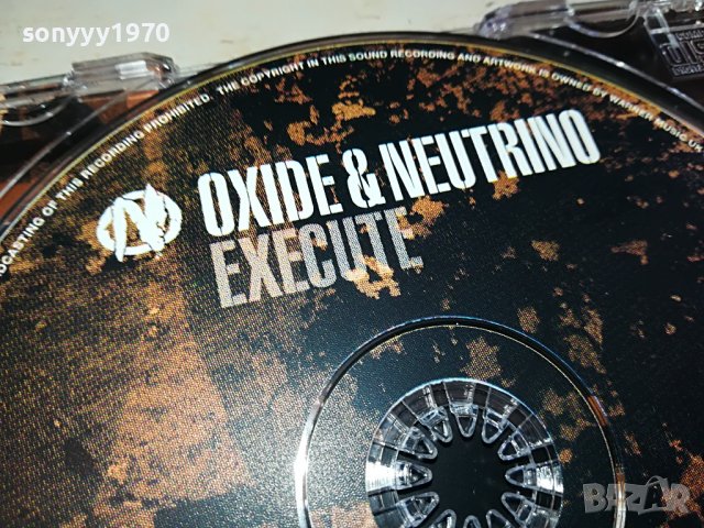OXIDE & NEUTRINO ORIGINAL CD 1903231432, снимка 7 - CD дискове - 40057707