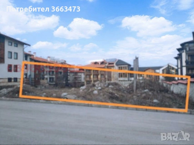 Банско парцел топ локация , снимка 5 - Парцели - 53529117