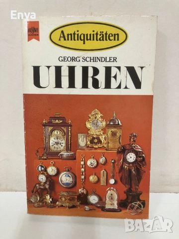 Antiquitäten: Uhren - Георг Шиндлер