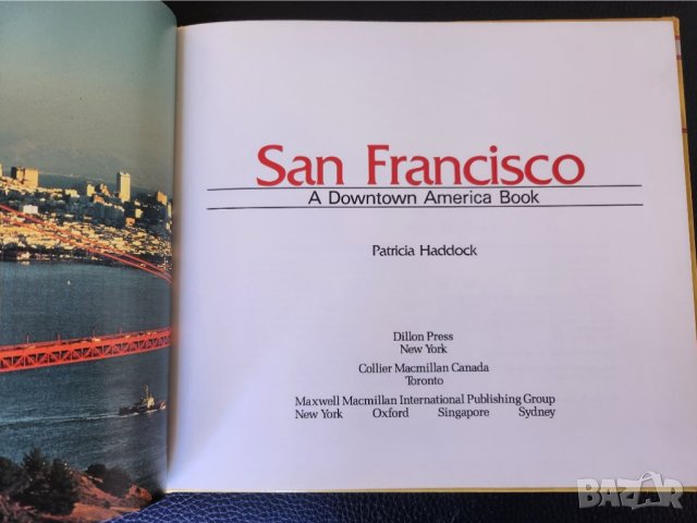 Сан Франциско / San Francisco - албум/пътепис на английски език, снимка 2 - Енциклопедии, справочници - 42054801