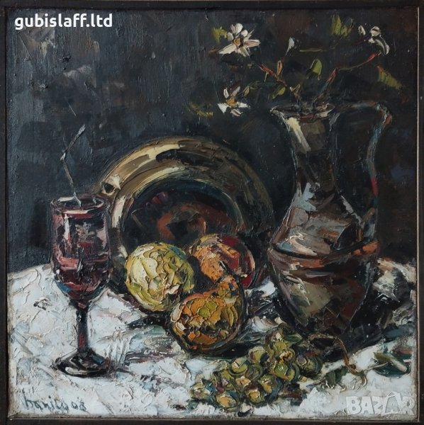 Картина, натюрморт, худ. Данаил Цонев, 2008 г., снимка 1