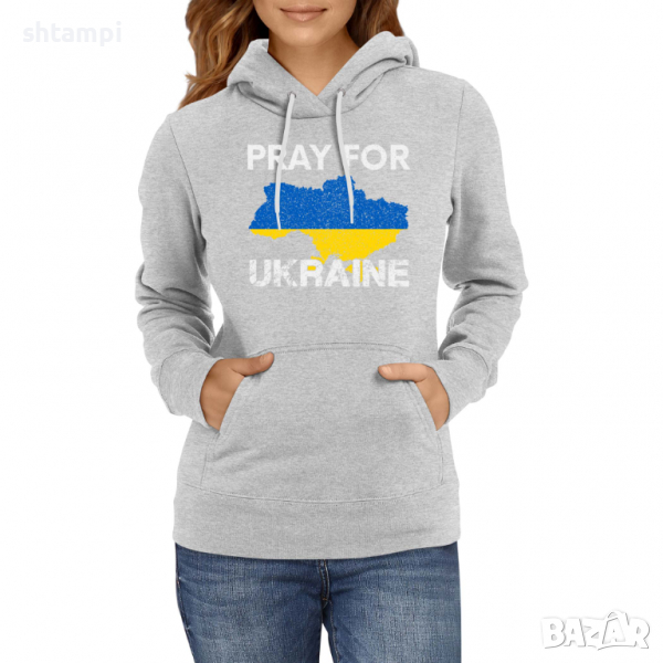 Дамски Суитчър/Суитшърт Pray For Ukraine 2,Украйна, спрете войната, снимка 1