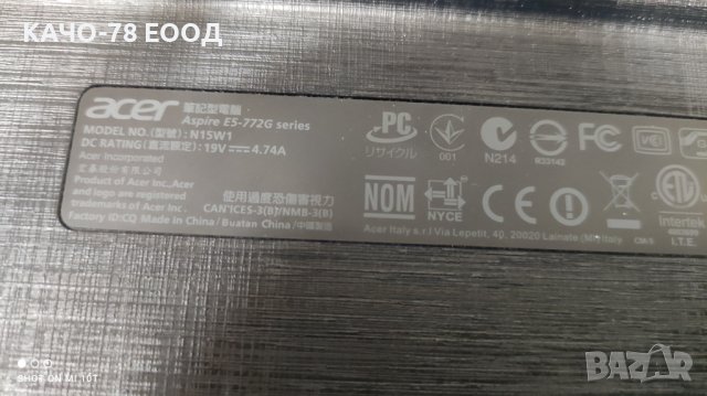 Лаптоп Acer Aspire E5-772G, снимка 4 - Части за лаптопи - 41723365