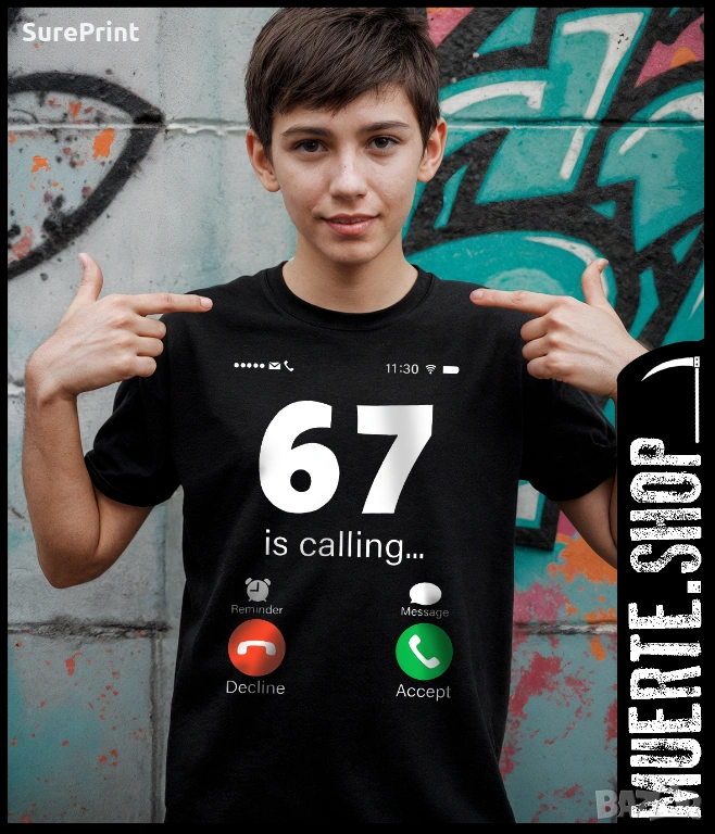 Детска тениска 67 SIX SEVEN IS CALLING с модерна и закачлива щампа., снимка 1
