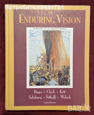 The Enduring Vision: A History of the American People, снимка 18 - История, политика и общество - 56301841