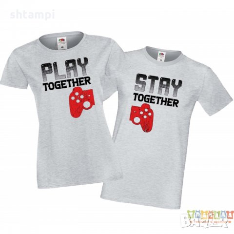 Tениски Play Together Stay Together за влюбени геймъри, снимка 4 - Тениски - 35719042