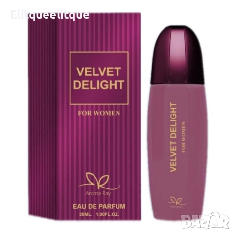 Дамски парфюм Velvet Delight Eau De Parfum 30мл., снимка 8 - Дамски парфюми - 52294526