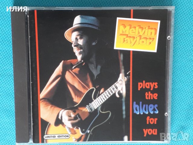 Melvin Taylor(feat.Lucky Peterson) - 1993 - Plays The Blues For You(Blues), снимка 1 - CD дискове - 44374784