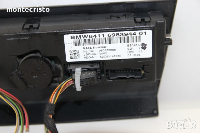 Панел климатроник BMW E90 E91 Serie 3 (2004-2008г.) 6411 6983944-01 / 6411698394401 / 698394401, снимка 5 - Части - 41651735