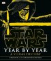 Star Wars Year by Year: A Visual History, Updated Edition, снимка 1 - Енциклопедии, справочници - 42162997
