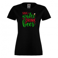 Дамска тениска Save Water Drink Beer,Празник,Бира,Бирфест,Beerfest,Подарък,Изненада, снимка 1 - Тениски - 36374623