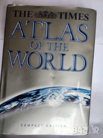 Световен атлас / Compact Atlas of the World и 2) The Times Atlas of the World - на англ.език, снимка 4 - Енциклопедии, справочници - 46485147
