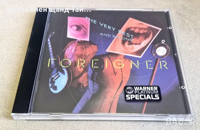 Компакт Дискове - Рок - Метъл: Foreigner – The Very Best And Beyond