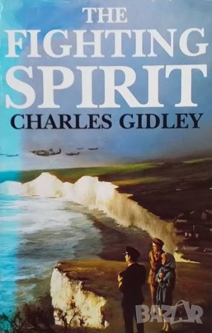 The fighting spirit Charles Gidley