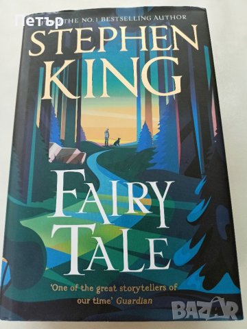 Стивън Кинг,STEPHEN KING-Fairy Tale,НОВА