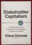 Клаус Шваб - Капитализъм на заинтересованите / Stakeholder Capitalism by Klaus Schwab, снимка 1 - Специализирана литература - 40971882