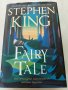 Стивън Кинг,STEPHEN KING-Fairy Tale,НОВА