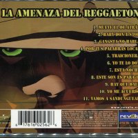 La amenaza del reggaeton, снимка 2 - CD дискове - 36003101