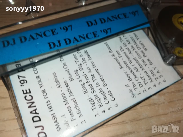 DJ DANCE 97 3007251621, снимка 7 - Аудио касети - 51193609