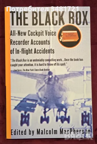 The Black Box. All-New Cockpit Voice Recorder Accounts Of In-flight Accidents