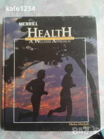 Merrill Health. Линда Мийкс-Мичъл. Филип Хейт. Учебник. Английски език. Издание за учители , снимка 1
