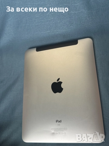 Таблет Apple iPad 1st Gen (A1337 EMC 2328) 64GB + 3G ОТКЛЮЧЕН!, снимка 13 - Таблети - 56060564