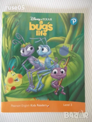 Книга"A Bug's Life-Pearson English Kids Readers Level 3"-32с
