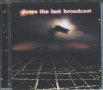 Loves the last Broadcast, снимка 1 - CD дискове - 35918486