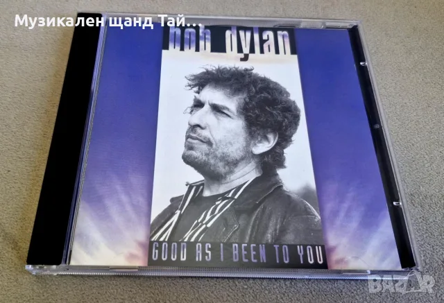 Компакт Дискове - Поп Рок: Bob Dylan - Good As I Been To You