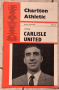 Книги Футбол - Програми: Charlton Athletic - Carlisle United - October 1965