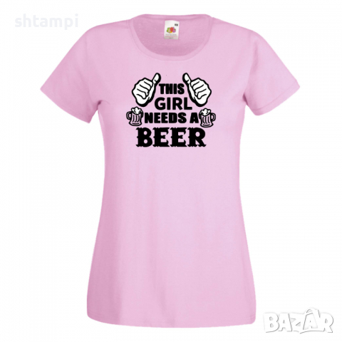 Дамска тениска This Girl Needs A Beer 3,Празник,Бира,Бирфест,Beerfest,Подарък,Изненада, снимка 8 - Тениски - 36376369