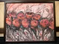 Майсторска Авторска  живопис,, Макове", снимка 2