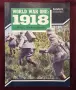 World War I 1918, снимка 1