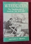 Modernization. The Transformation of American Life 1600-1865, снимка 1