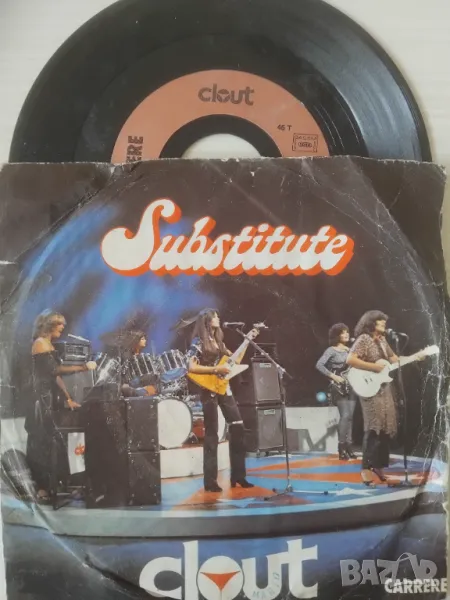 Clout – Substitute - грамофонна плоча 7', снимка 1