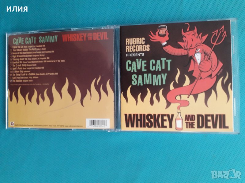 Cave Catt Sammy-2004-Whiskey & The Devil(Rock & Roll,Rockabilly), снимка 1