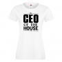Дамска тениска CEO of the House Празник на Майката,Подарък,Изненада,Рожден Ден, снимка 2