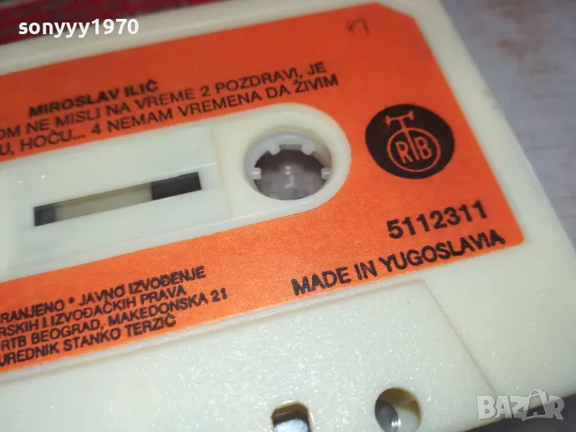 MIROSLAV ILIC-ORIGINAL TAPE MADE IN YU 1402251623, снимка 8 - Аудио касети - 49129516