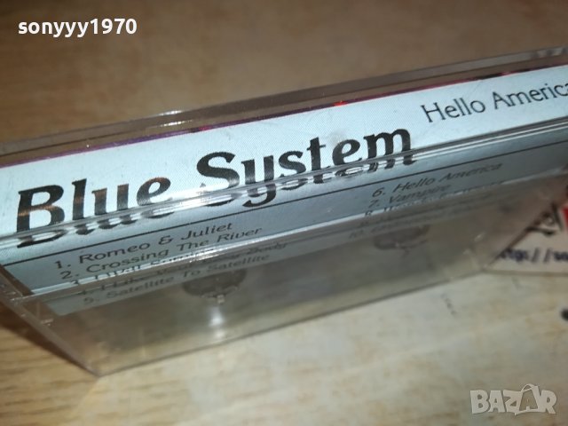 BLUE SYSTEM-КАСЕТА 0810231729, снимка 3 - Аудио касети - 42483160