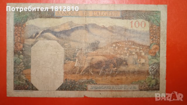 Банкнота 100 франка Алжир , снимка 2 - Нумизматика и бонистика - 28140318