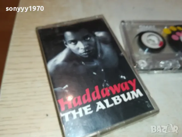 HADDAWAY-TAPE 1103251142, снимка 5 - Аудио касети - 49447191