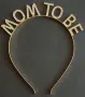 Диадема Mom to Be, снимка 1