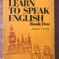 learn to speak english book two narodna prosveta, снимка 1 - Чуждоезиково обучение, речници - 40362473