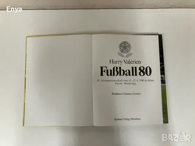 Fussball 80 - Europameisterschaft - Pokale Bundesliga - Harry Valerien, снимка 2 - Енциклопедии, справочници - 50326677