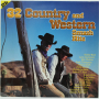 32 Western-Country, снимка 1 - Грамофонни плочи - 36356366