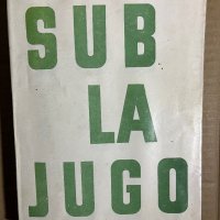 Sub La Jugo  / Иван Вазов [Ivan Vazov]. Под игото, снимка 1 - Художествена литература - 39701671