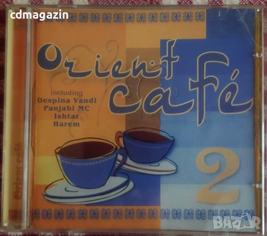 Компакт дискове CD - Orient cafe