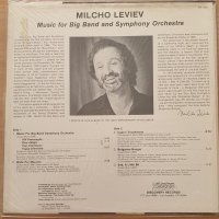 Милчо Левиев - Milcho Leviev - Music For Big Band And Symphony Orchestra (Винил LP Грамофонна плоча), снимка 2 - Грамофонни плочи - 41943844
