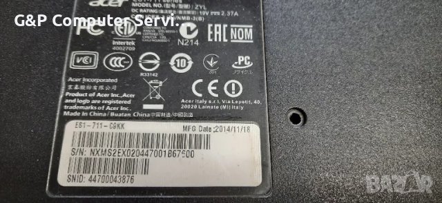 Лаптоп ACER ES1-711-C9KK за ремонт или за части ..., снимка 5 - Части за лаптопи - 47801564