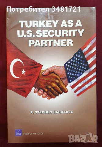 Турция като съюзник на САЩ / Turkey as a U.S. Security Partner, снимка 1